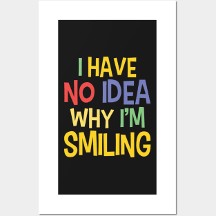 Silly Quotes On Smiling - Funny Sayings Posters and Art